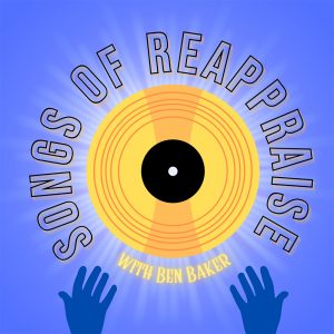 Songs of Reappraise