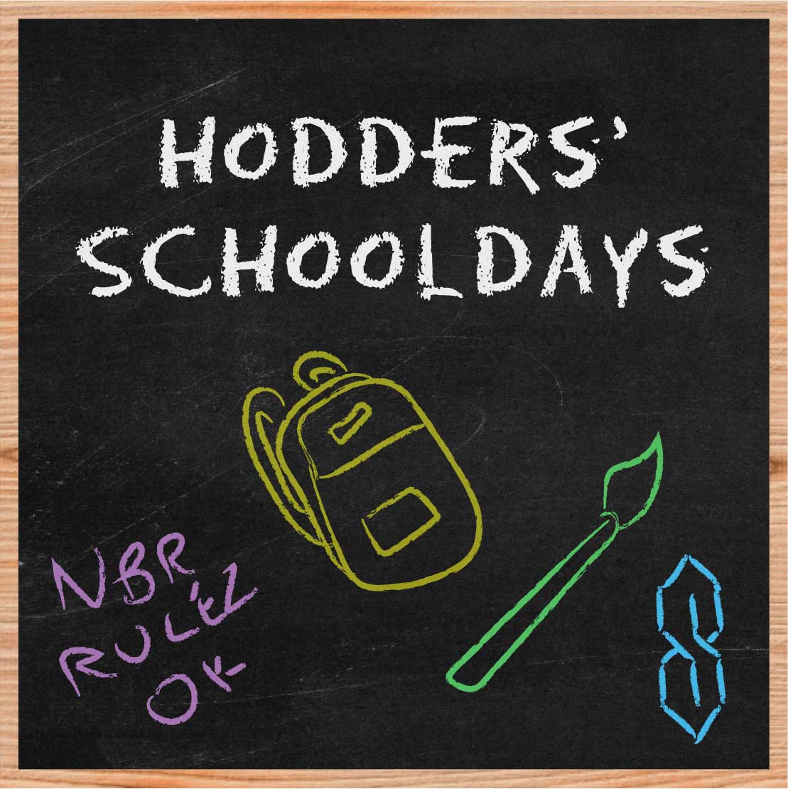 Hodders' Schooldays
