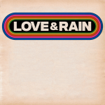 Love & Rain