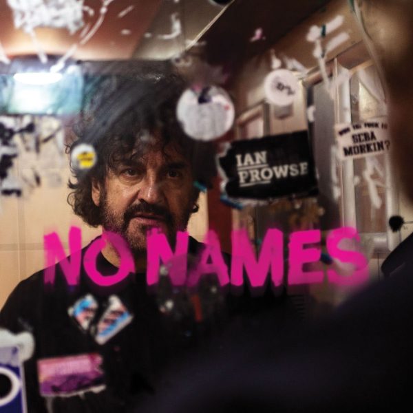 Ian Prowse - No Names